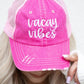 Vacay Vibes Embroidered Trucker