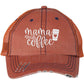 Mama Needs Coffee Embroidered Trucker Hat