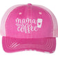 Mama Needs Coffee Embroidered Trucker Hat