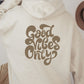 Sudadera con capucha Good Vibes Only Sunset