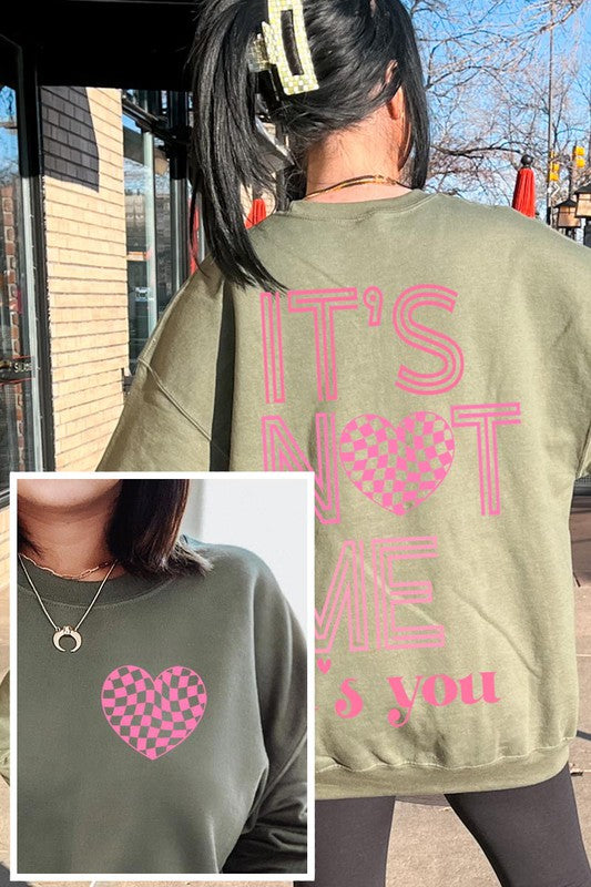 "IT'S NOT ME, IT'S YOU" Valentine's Day Unisex Fleece Sweatshirt