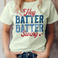 Hey Batter Batter Swing, Baseball Graphic Tee