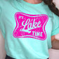 It's Lake Time Graphic T Shirts