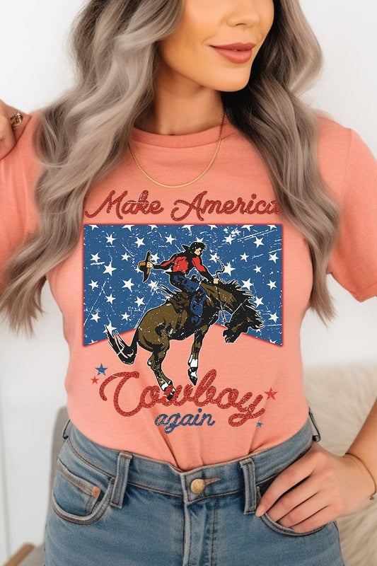 Make America Cowboy Again Graphic T Shirts