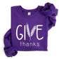 Give Thanks Graphic Fleece Sweatshirts