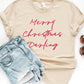 Merry Christmas Darling Graphic Tee