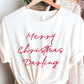 Merry Christmas Darling Graphic Tee