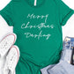 Merry Christmas Darling Graphic Tee