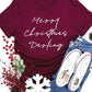 Merry Christmas Darling Graphic Tee