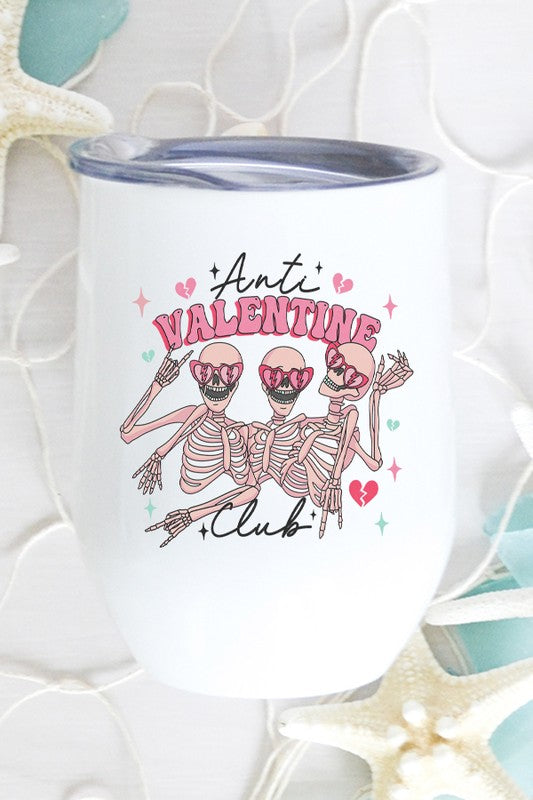 Anti Valentine Skeleton 12 oz Stainless Steel Wine Tumbler